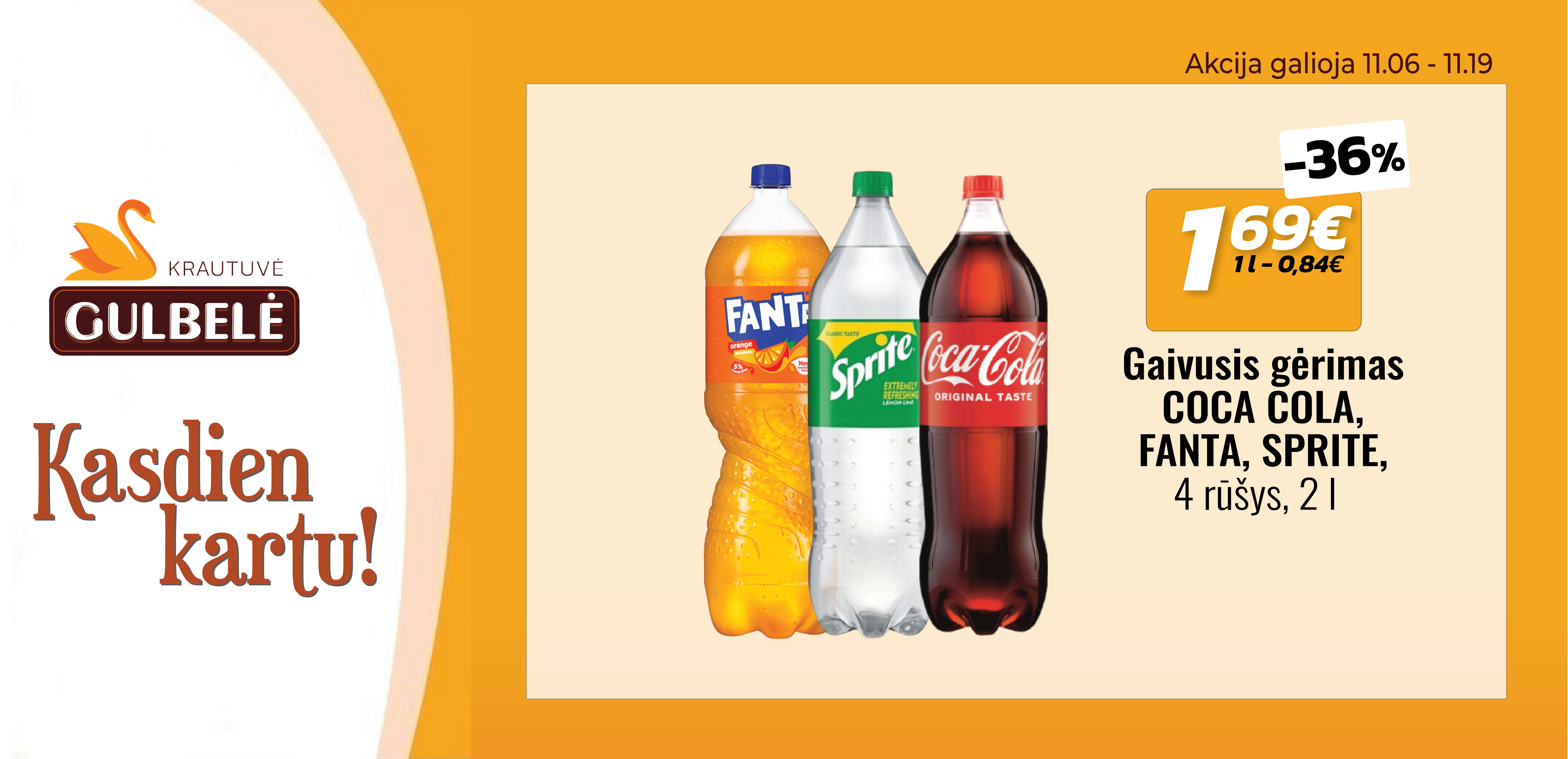 Gaivusis gėrimas Cola, Sprite, FANTA